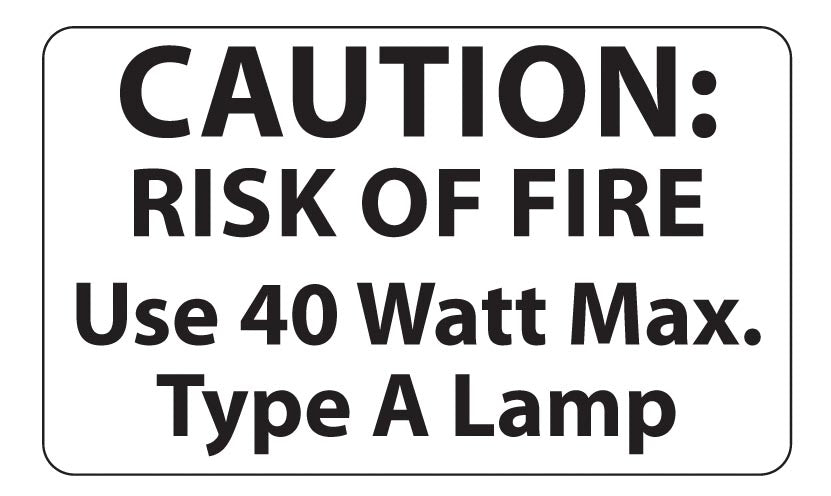 40 Watt Max. Light Bulb Label - 50 Piece Quantity