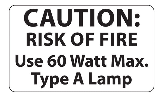 60 Watt Max. Light Bulb Caution Label - 50 Piece Quantity 