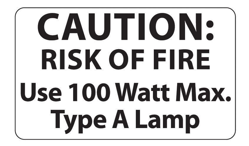 100 Watt Max. Light Bulb Caution Label - 50 Piece Quantity 