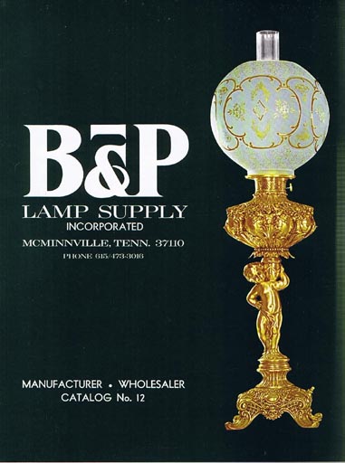 Vintage B&P Lamp Supply Catalog No. 12 (CAT012) - Antique Lamp Supply ...